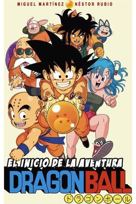 DRAGON BALL: EL INICIO DE LA AVENTURA