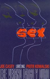SEX 01: UN VERANO LARGO Y DURO