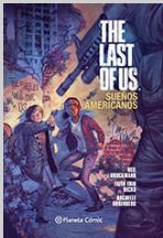 THE LAST OF US SUEÑOS AMERICANOS