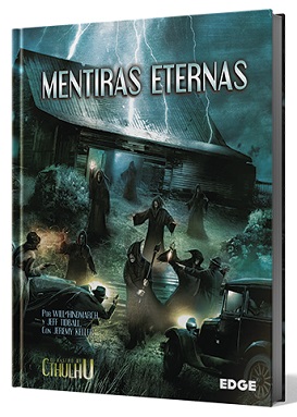 EL RASTRO DE CTHULHU: MENTIRAS ETERNAS