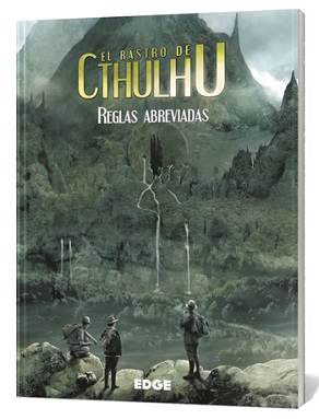 EL RASTRO DE CTHULHU: REGLAS ABREVIADAS