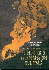 MISTERIO DE LA MANSION QUEMADA