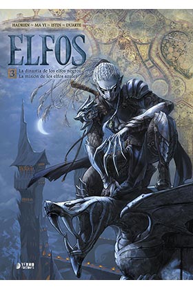 ELFOS 03. LA DINASTIA DE LOS ELFOS NEGROS. LA MISION DE LOS ELFOS AZULES