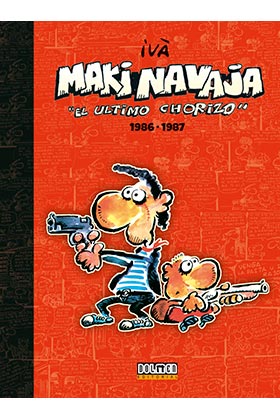 MAKINAVAJA VOL. 1 EL ULTIMO CHORIZO 1986-1987