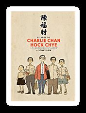 El arte de Charlie Chan Hock Chye. Una historia de Singapur
