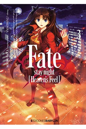 FATE/STAY NIGHT: HEAVEN'S FEEL 03