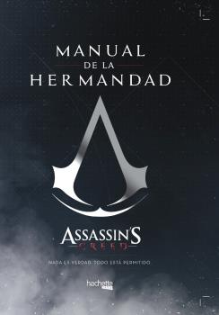 MANUAL DE LA HERMANDAD-ASSASSIN'S CREED
