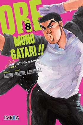 ORE MONOGATARI!! MI HISTORIA DE AMOR 08