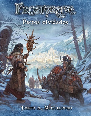 FROSTGRAVE: PACTOS OLVIDADOS
