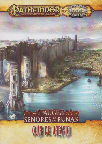 SAVAGE WORLDS PATHFINDER EL AUGE DE LOS SEÑORES DE LAS RUNAS GUIA DE VARISIA