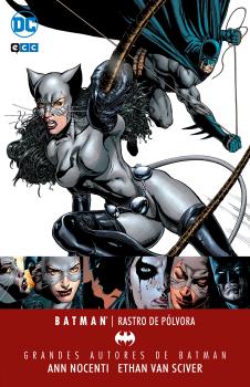 BATMAN/ CATWOMAN: RASTRO DE PÓLVORA