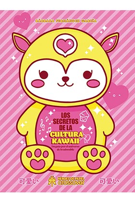 LOS SECRETOS DE LA CULTURA KAWAII