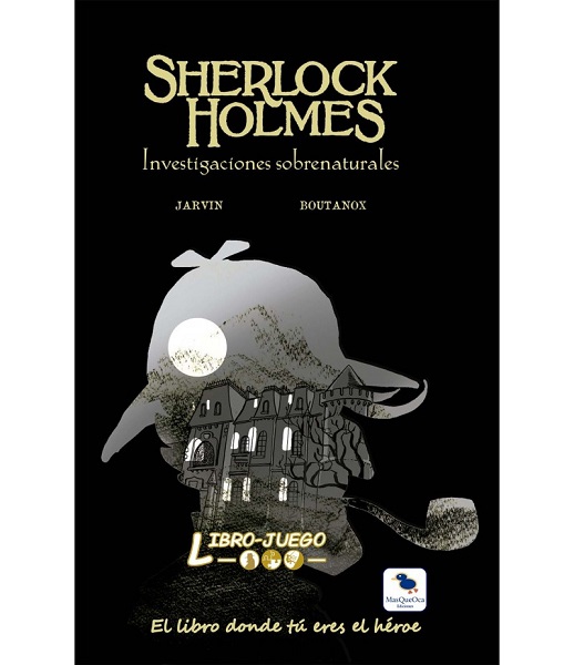 LIBROJUEGO 22: SHERLOCK HOLMES INVESTIGACIONES SOBRENATURALES