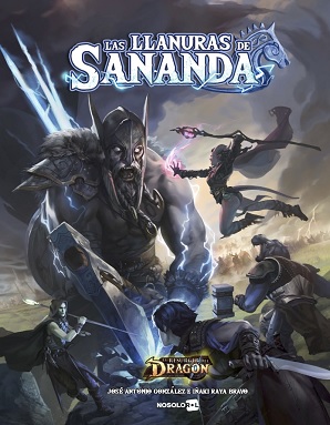 EL RESURGIR DEL DRAGON: LAS LLANURAS DE SANANDA