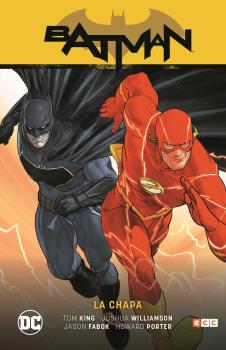 BATMAN VOL. 5: BATMAN/FLASH - LA CHAPA (BATMAN SAGA - RENACIMIENTO PARTE 5)