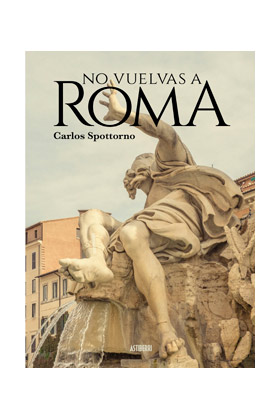 NO VUELVAS A ROMA