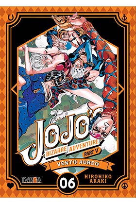 JOJO'S BIZARRE ADVENTURE PARTE 5 06: VENTO AUREO