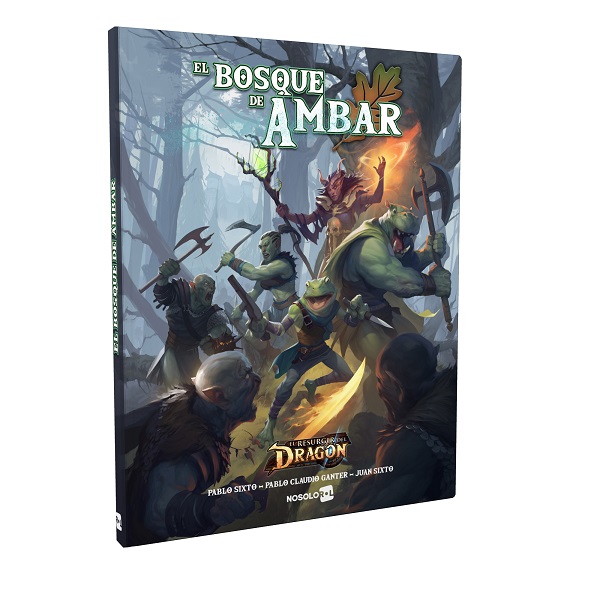 EL RESURGIR DEL DRAGON EL BOSQUE DE AMBAR