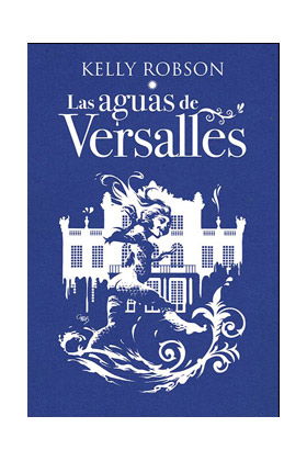 LAS AGUAS DE VERSALLES