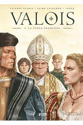 VALOIS 03. LA FURIA FRANCESA