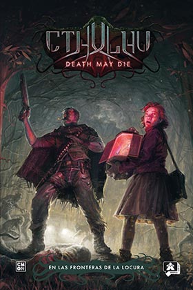 CTHULHU: DEATH MAY DIE. EN LAS FRONTERAS DE LA LOCURA