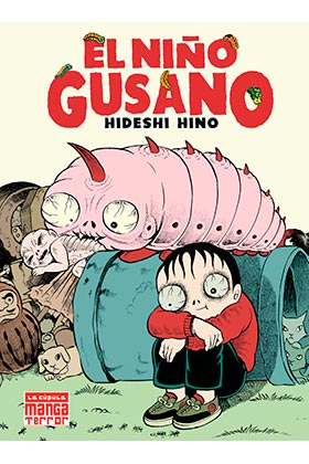 EL NIÑO GUSANO (MANGA TERROR)