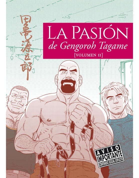 LA PASION DE GENGOROH TAGAME (VOL. II)