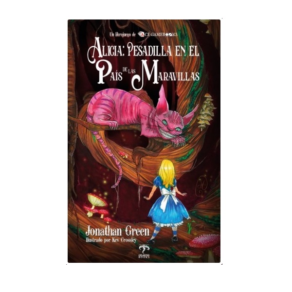 LIBRO JUEGO ALICIA PESADILLA EN EL PAIS DE LAS MARAVILLAS
