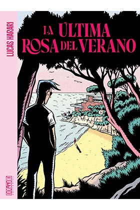 LA ULTIMA ROSA DE VERANO