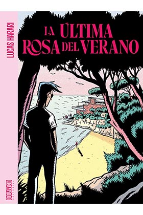 LA ULTIMA ROSA DE VERANO