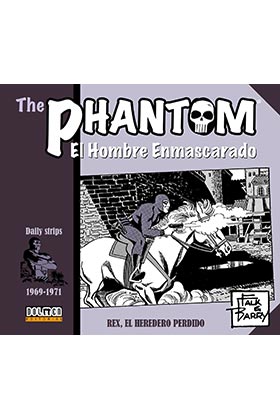 THE PHANTOM. EL HOMBRE ENMASCARADO (1969-1971) REX, EL HEREDERO PERDIDO