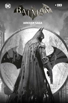 BATMAN: ARKHAM SAGA VOL. 2 DE 2 (EDICIÓN ESPECIAL PARA COLECCIONISTAS)