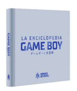 LA ENCICLOPEDIA DE GAME BOY
