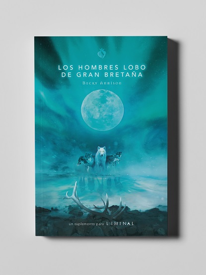 LIMINAL LOS HOMBRES LOBO DE GRAN BRETAÑA