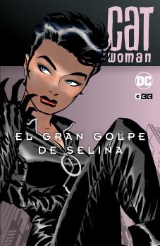 CATWOMAN: EL GRAN GOLPE DE SELINA