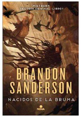 NACIDOS DE LA BRUMA (TRILOGÍA ORIGINAL MISTBORN 1)
