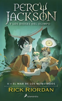 EL MAR DE LOS MONSTRUOS (PERCY JACKSON Y LOS DIOSES DEL OLIMPO 2)