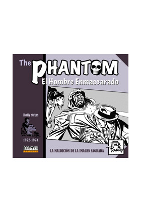 THE PHANTOM. EL HOMBRE ENMASCARADO (1972-1974)