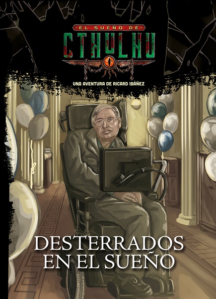 EL SUEÑO DE CTHULHU DESTERRADOS EN EL SUEÑO