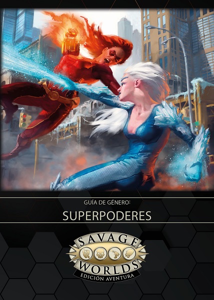 SAVAGE WORLDS GUIA DE GENERO SUPERPODERES