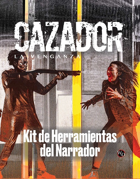 CAZADOR LA VENGANZA KIT DE HERRAMIENTAS DEL NARRADOR