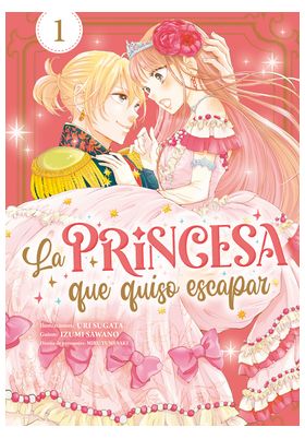 LA PRINCESA QUE QUISO ESCAPAR 01