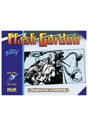 FLASH GORDON. LA MAQUINA DE LO IMPOSIBLE. 1964-1965