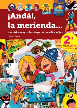 ¡ANDA, LA MERIENDA! (2ª EDICION)