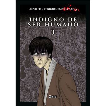 JUNJI ITO, TERROR DESPEDAZADO VOL. 23 DE 28 - INDIGNO DE SER HUMANO 3