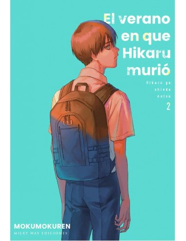 EL VERANO EN QUE HIKARU MURIÓ VOL. 2