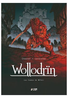 WOLLODRIN 04: LAS LLAMAS DE WFFNIR