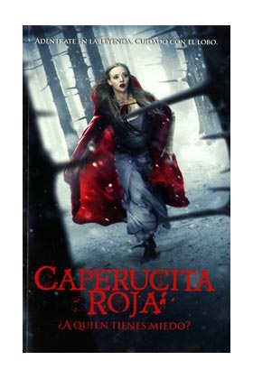 CAPERUCITA ROJA. ¿A QUIEN TIENES MIEDO?