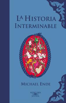 LA HISTORIA INTERMINABLE (COLECCIÓN ALFAGUARA CLÁSICOS)