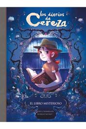 Los diarios de Cereza. El libro misterioso